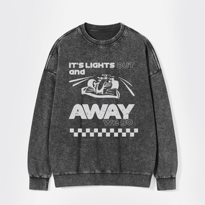 Its Lights Out And Away We Go Washed Sweatshirts