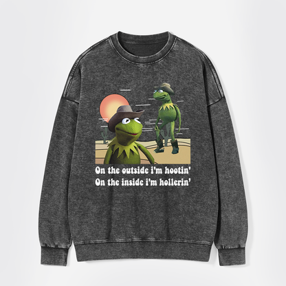 On The Outside I'm Hootin' On The Inside I'm Hollerin' Washed Sweatshirts