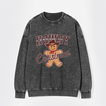 Howdy Christmas Washed Sweatshirts