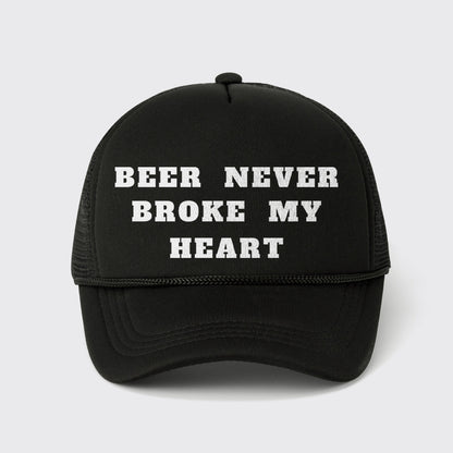 Beer Never Broke My Heart Trucker Hat