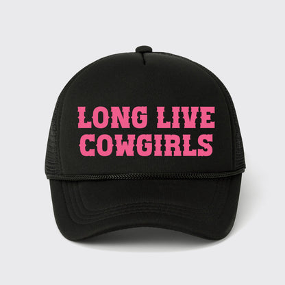 Long Live Cowgirls Trucker Hat