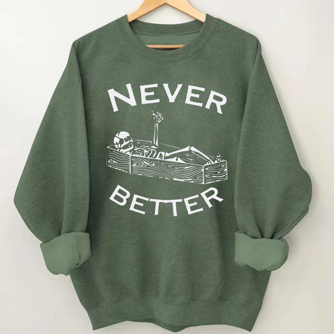 Never Better Skeleton Fall Halloween Sweatshirt