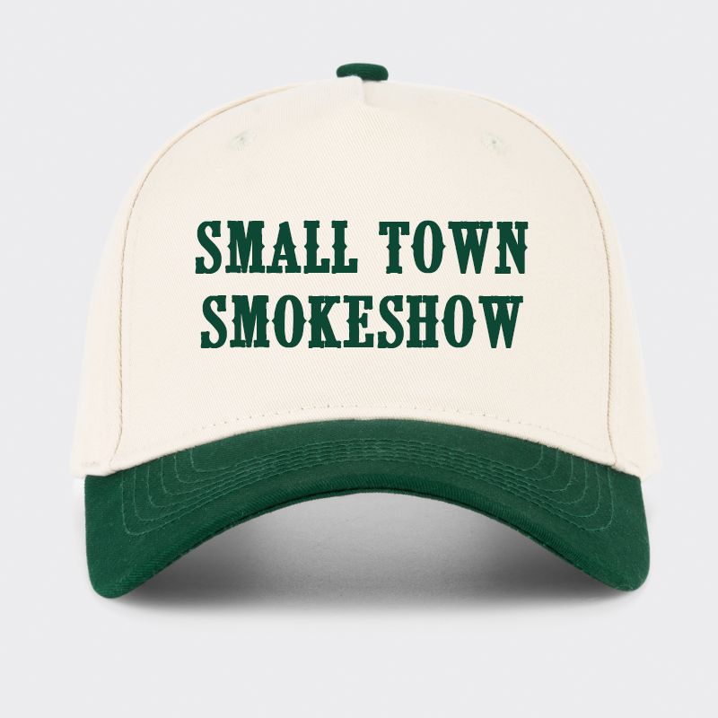 Small Town Smokeshow Baseball Cap