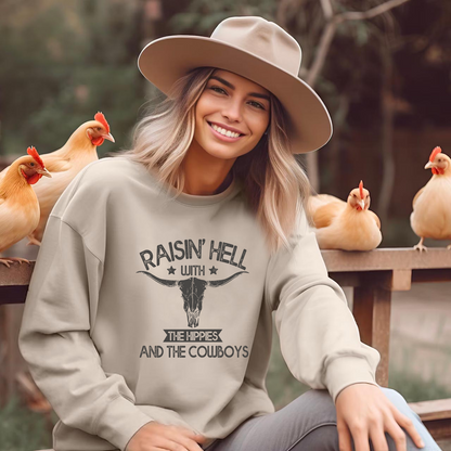 Raisin Hell With The Hippies Cowboy Sweatshirt