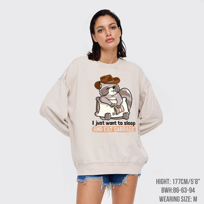 Sleep And Eat Garbage Washed Sweatshirts