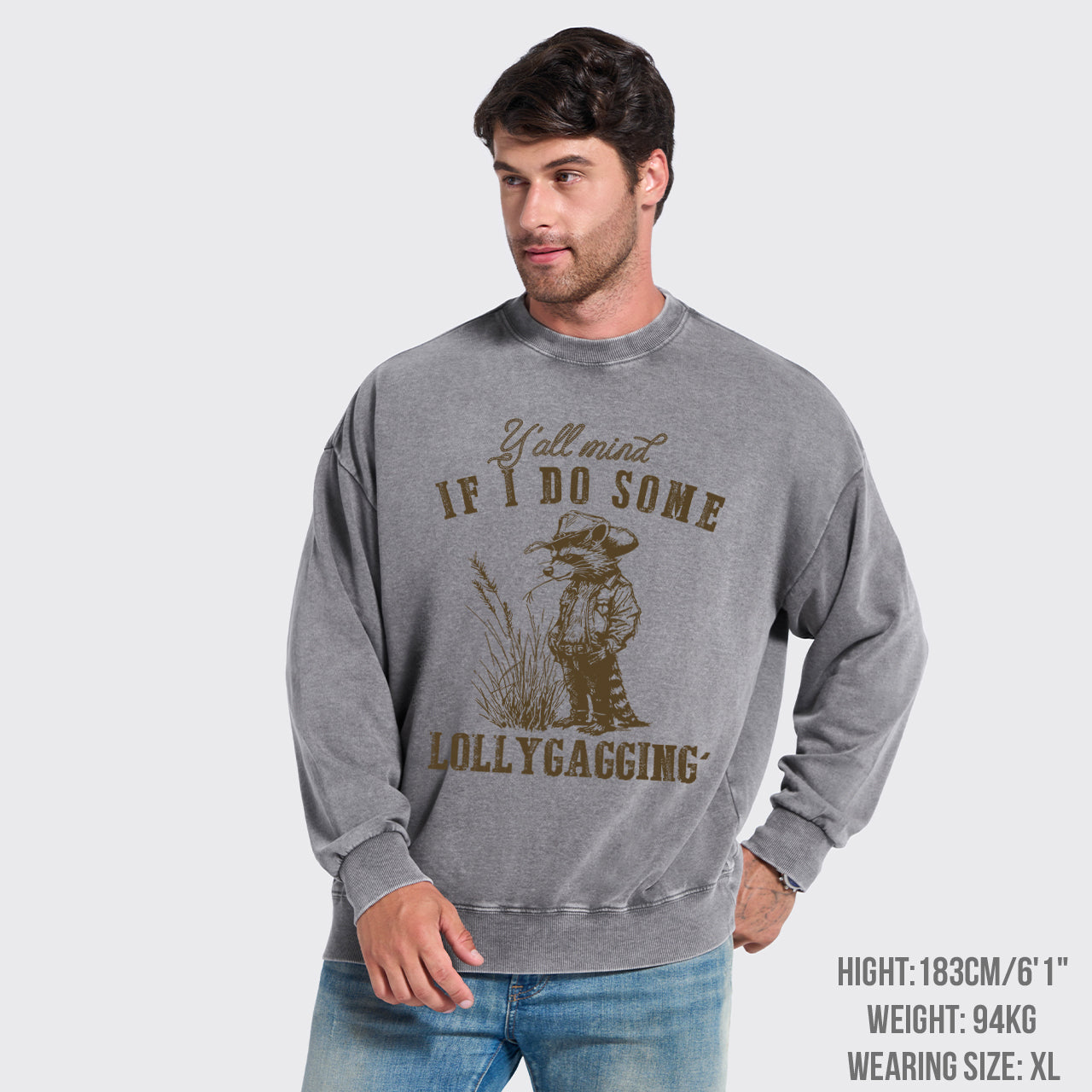 I Don't Think You'll Mind If I Take A Break Washed Sweatshirts